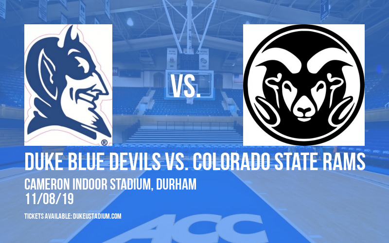 Duke Blue Devils vs. Colorado State Rams at Cameron Indoor Stadium tickets Duke Blue Devils vs. Colorado State Rams at Cameron Indoor Stadium