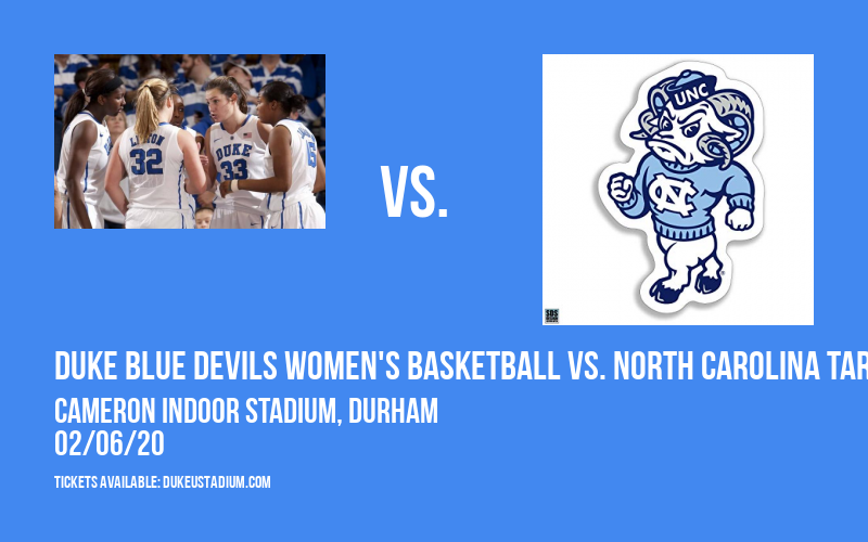 Duke Blue Devils Women's Basketball vs. North Carolina Tar Heels at Cameron Indoor Stadium