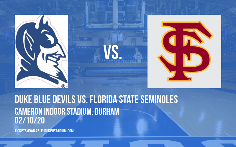 Duke Blue Devils vs. Florida State Seminoles at Cameron Indoor Stadium tickets Duke Blue Devils vs. Florida State Seminoles at Cameron Indoor Stadium