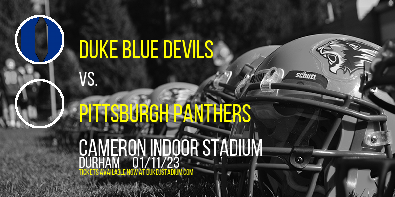 Duke Blue Devils vs. Pittsburgh Panthers at Cameron Indoor Stadium tickets Duke Blue Devils vs. Pittsburgh Panthers at Cameron Indoor Stadium
