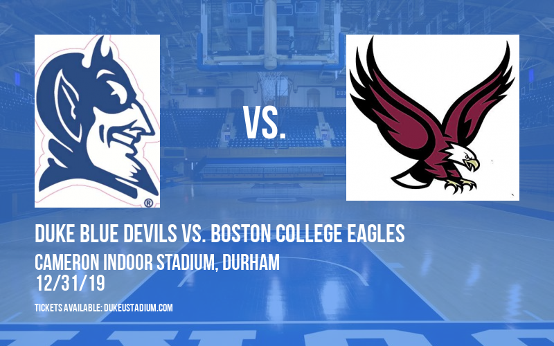 Duke Blue Devils vs. Boston College Eagles at Cameron Indoor Stadium