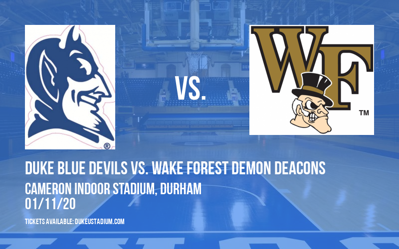 Duke Blue Devils vs. Wake Forest Demon Deacons at Cameron Indoor Stadium