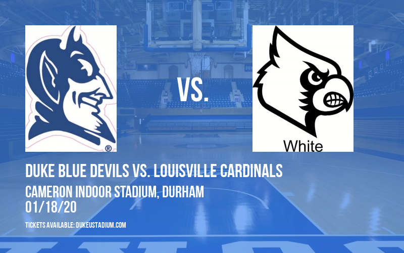 Duke Blue Devils vs. Louisville Cardinals at Cameron Indoor Stadium