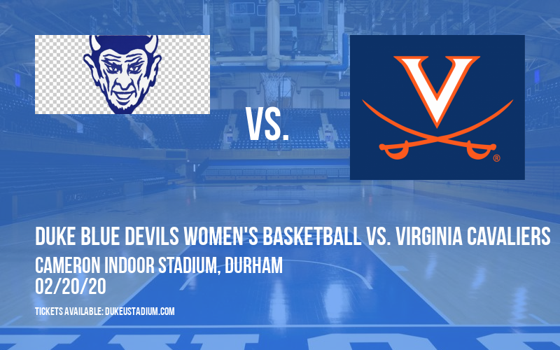 Duke Blue Devils Women's Basketball vs. Virginia Cavaliers at Cameron Indoor Stadium
