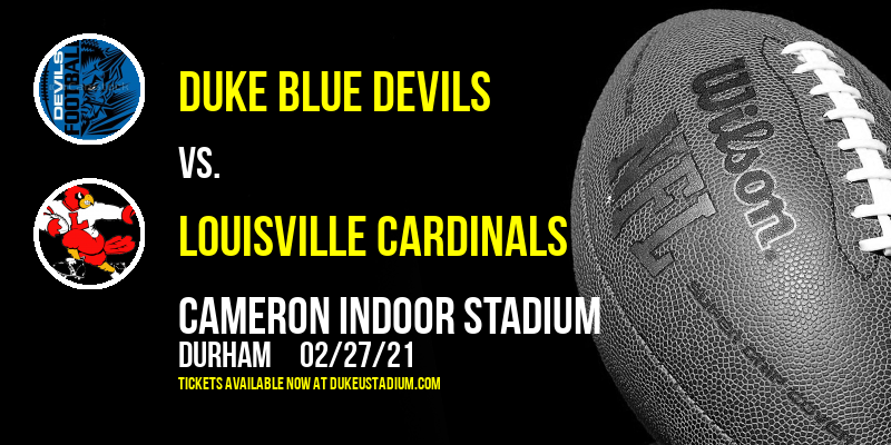 Duke Blue Devils vs. Louisville Cardinals at Cameron Indoor Stadium