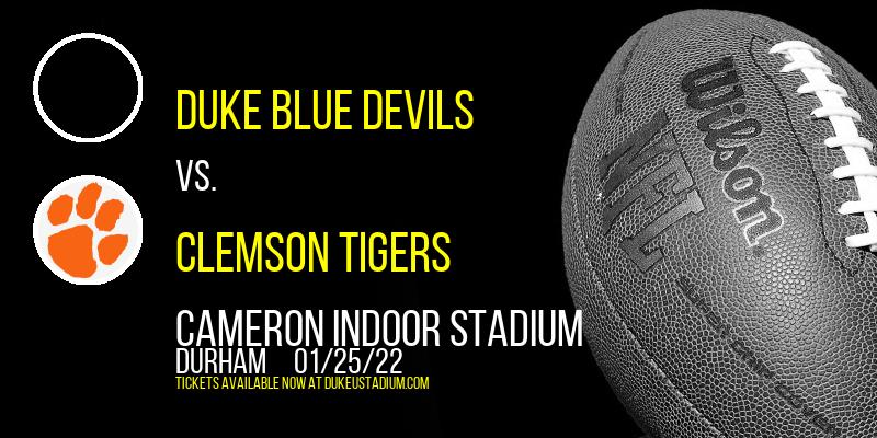 Duke Blue Devils vs. Clemson Tigers at Cameron Indoor Stadium