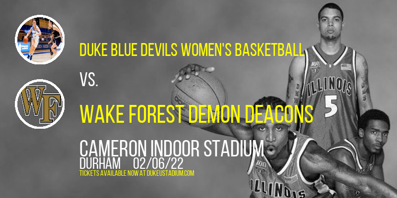 Duke Blue Devils Women's Basketball vs. Wake Forest Demon Deacons at Cameron Indoor Stadium